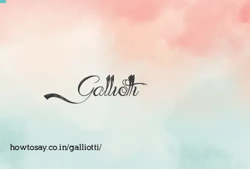 Galliotti