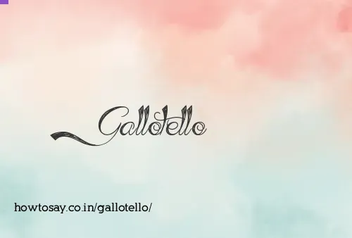 Gallotello