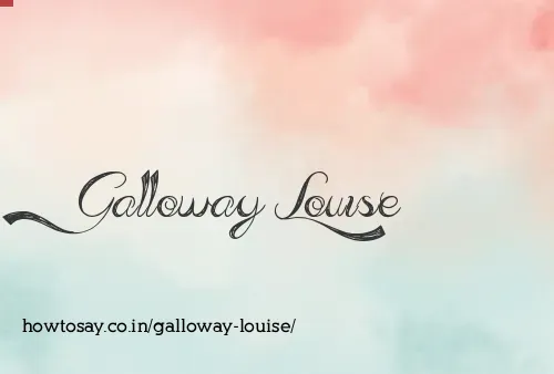 Galloway Louise