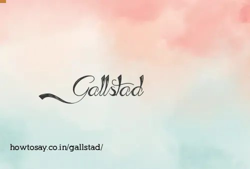 Gallstad