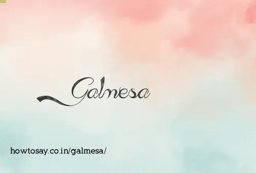 Galmesa