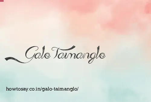 Galo Taimanglo