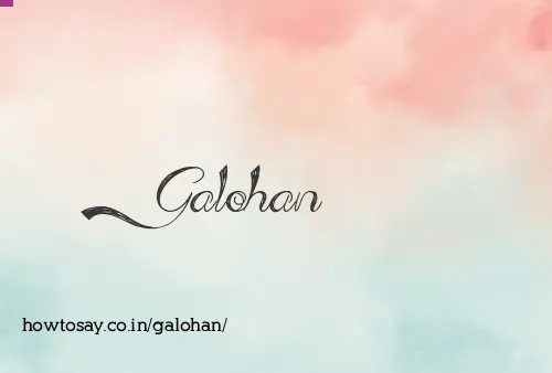 Galohan