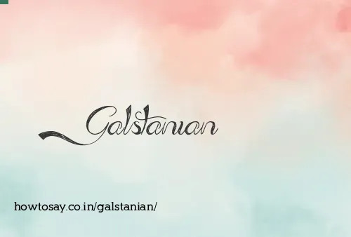 Galstanian