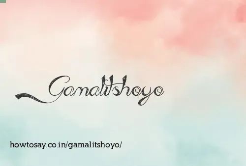 Gamalitshoyo