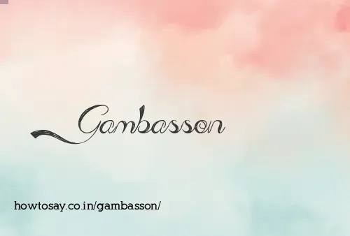 Gambasson