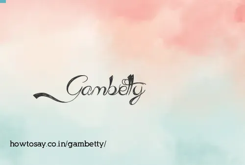 Gambetty