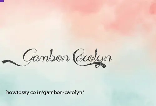 Gambon Carolyn