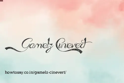 Gamelz Cinevert
