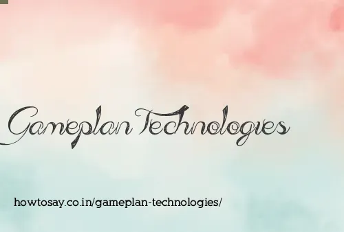 Gameplan Technologies