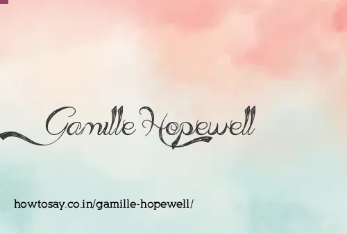 Gamille Hopewell