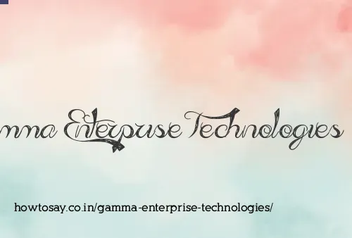 Gamma Enterprise Technologies