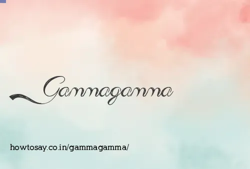 Gammagamma
