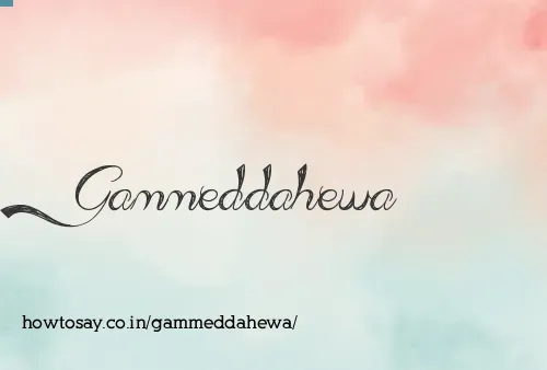 Gammeddahewa