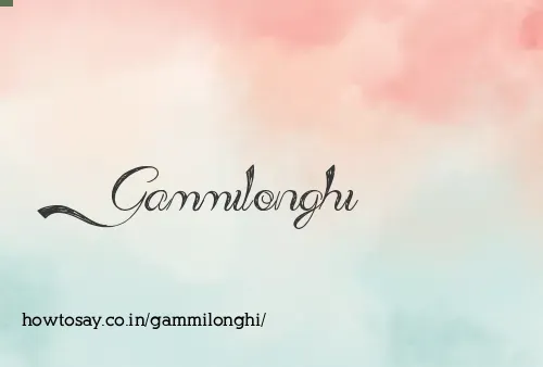 Gammilonghi