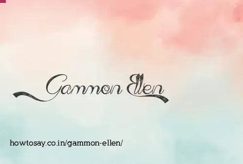 Gammon Ellen