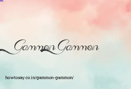 Gammon Gammon