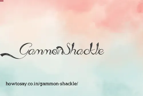 Gammon Shackle