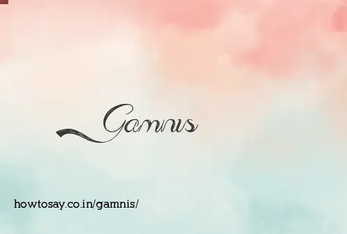 Gamnis