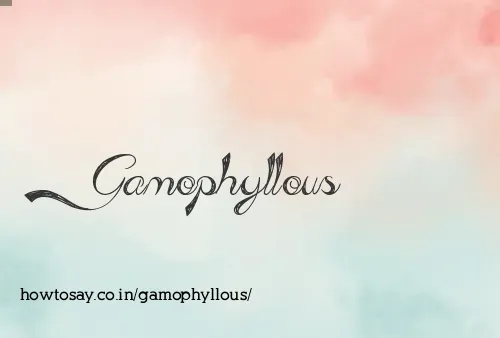 Gamophyllous