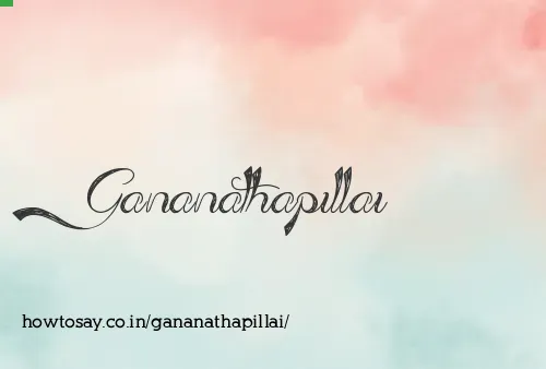 Gananathapillai