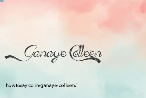 Ganaye Colleen