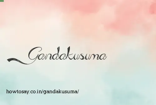 Gandakusuma