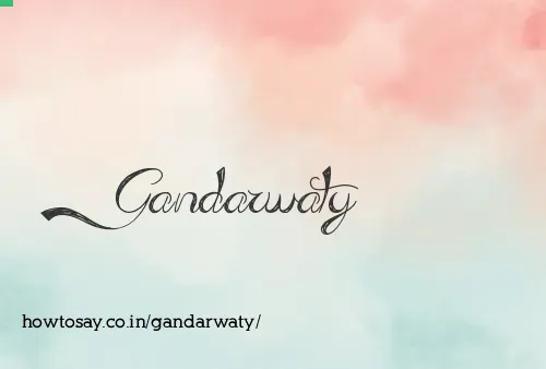 Gandarwaty