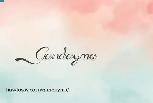Gandayma