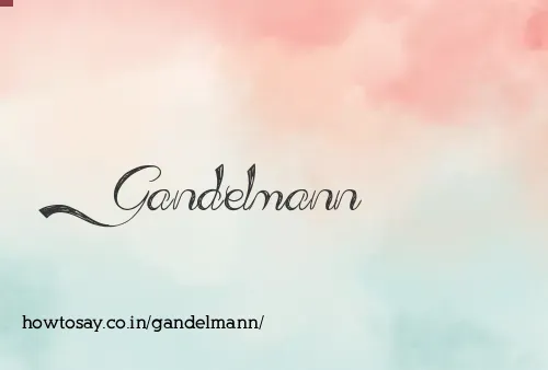 Gandelmann