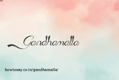 Gandhamalla