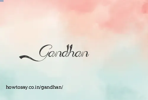 Gandhan