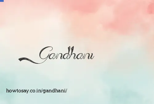 Gandhani