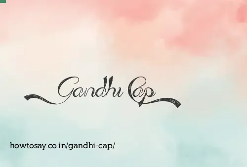 Gandhi Cap