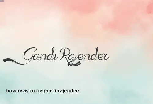 Gandi Rajender
