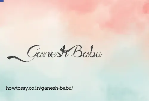 Ganesh Babu