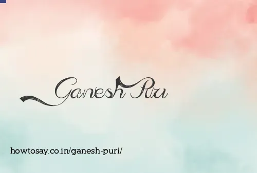Ganesh Puri