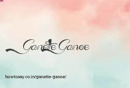 Ganette Ganoe
