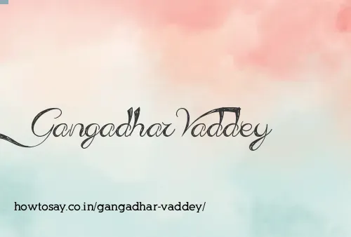 Gangadhar Vaddey
