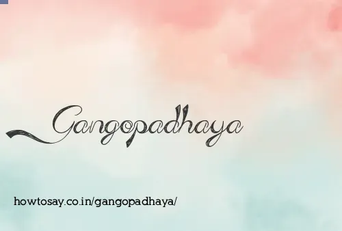 Gangopadhaya