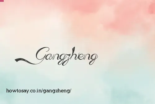 Gangzheng