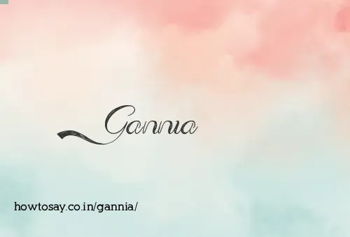 Gannia