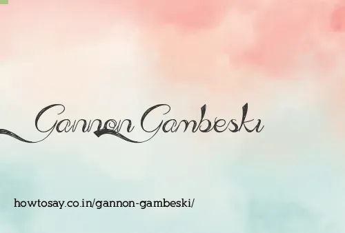 Gannon Gambeski