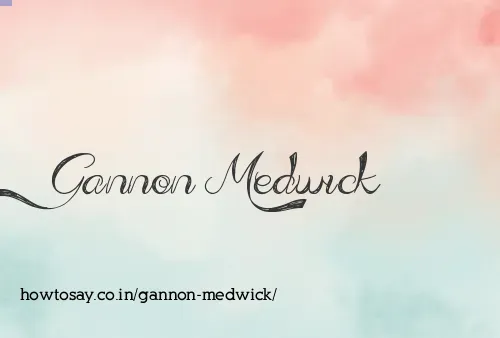 Gannon Medwick