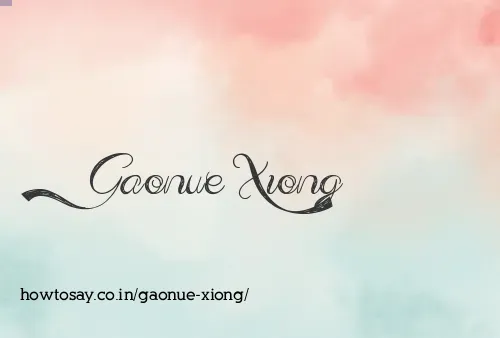 Gaonue Xiong