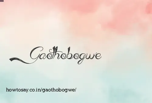 Gaothobogwe