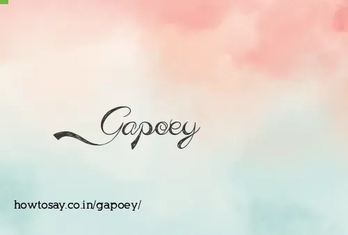 Gapoey