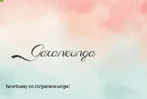 Garaneunga