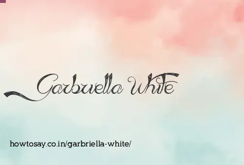 Garbriella White