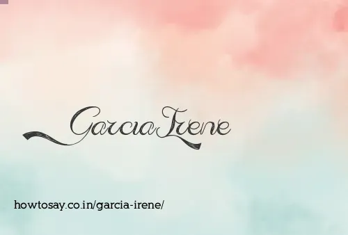 Garcia Irene